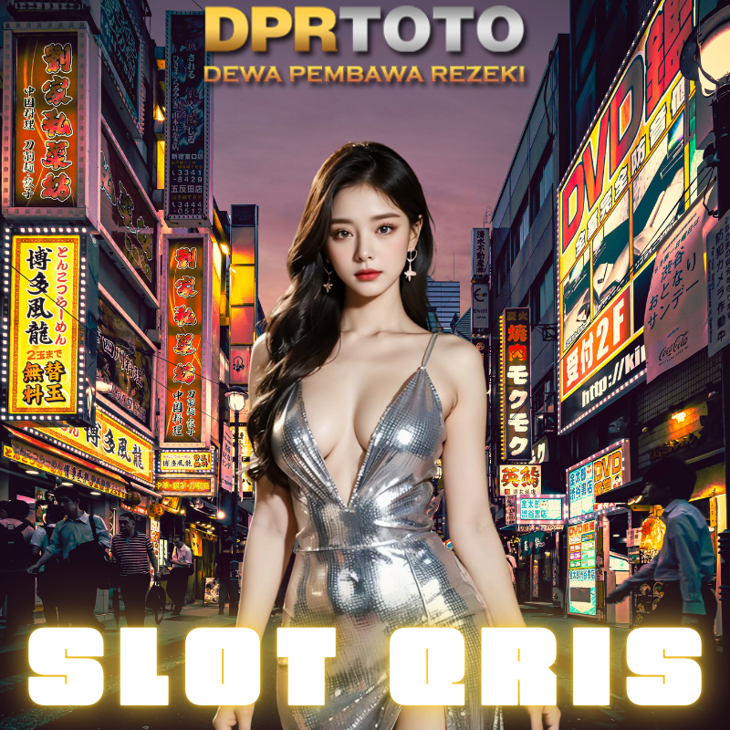 dprtoto-situs-slot-qris-berkualitas-dengan-peluang-menang-jackpot-mudah