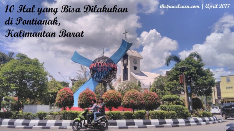 exploring-the-charm-of-kota-kalimantan-barat